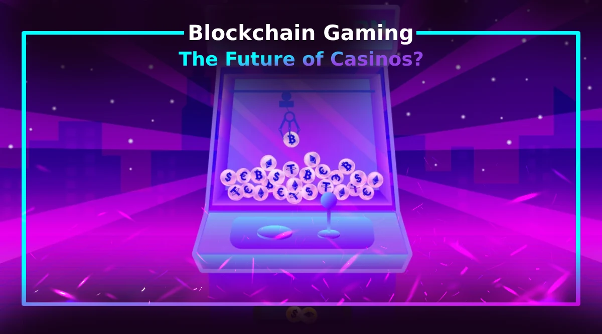 How Blockchain Gaming Is Changing Online Gambling