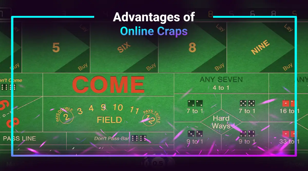 Benefits of Playing Casino Craps Online