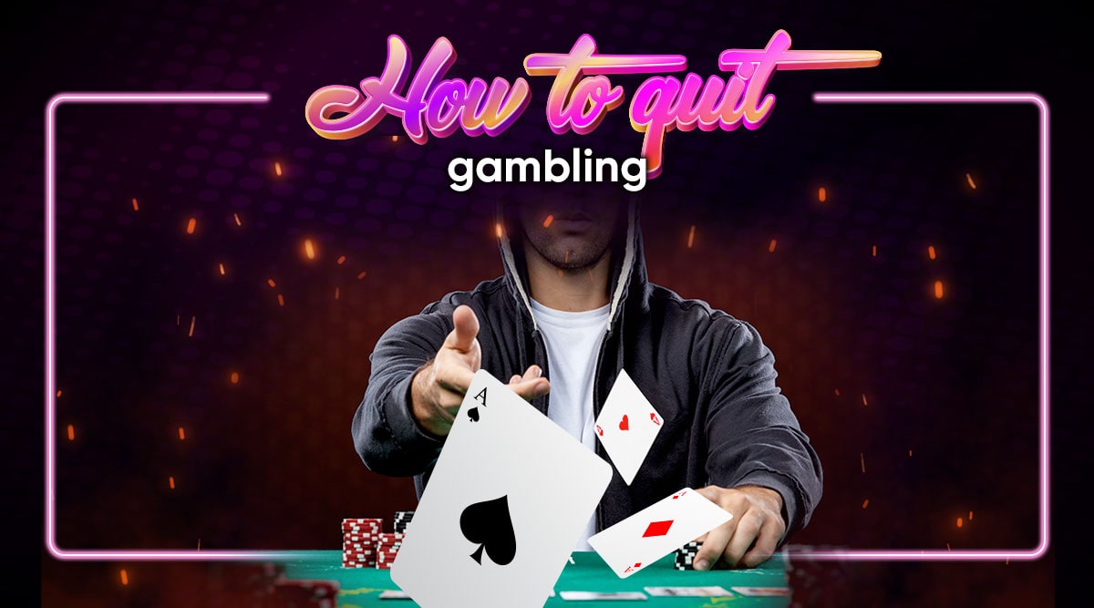 How to Quit Gambling Without Beating Yourself Up