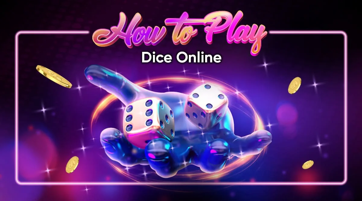 How to Play Dice Online: Where Did It All Begin?