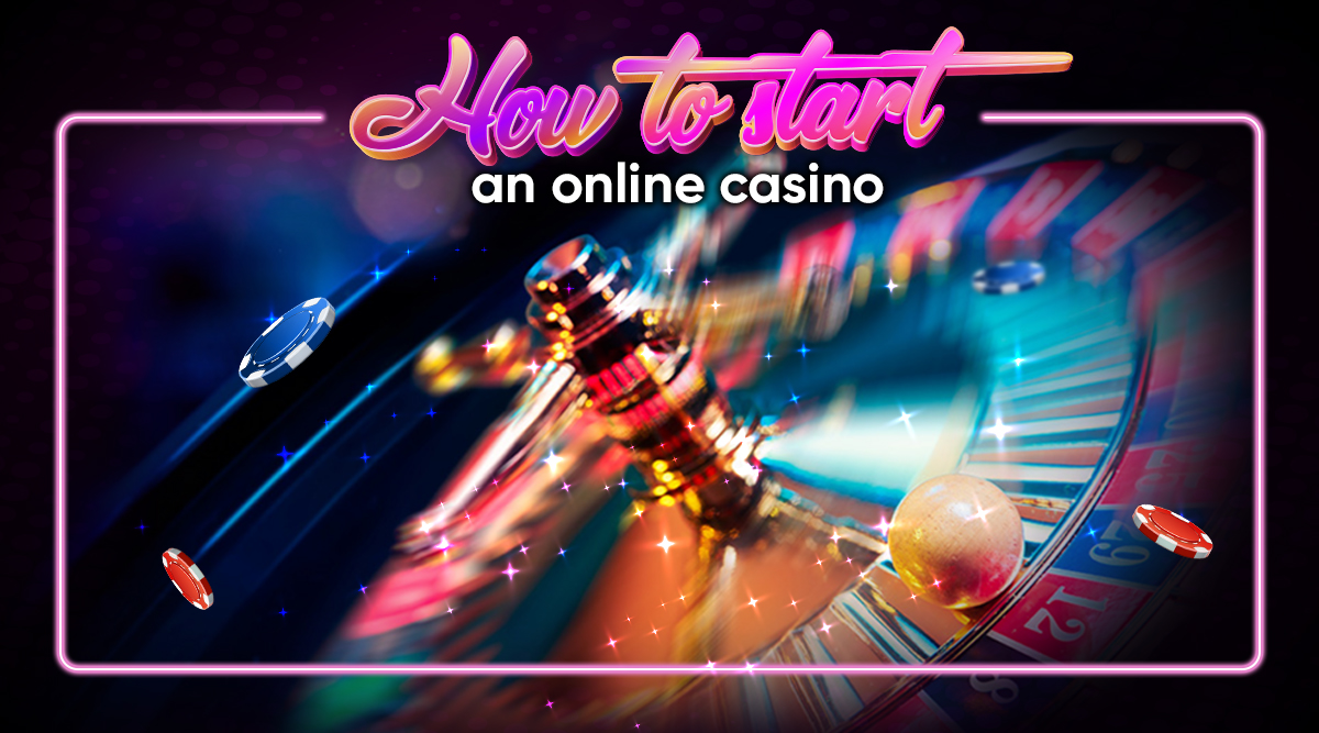 How to Start an Online Casino: An Easy Guide For You