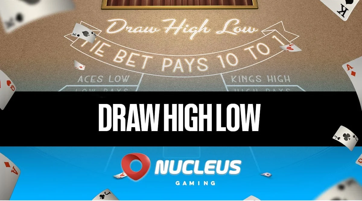 Draw High Low from Nucleus Gaming