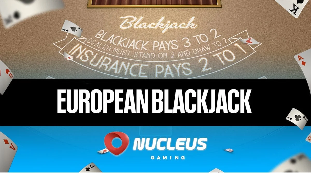 Online European Blackjack from Nucleus Gaming