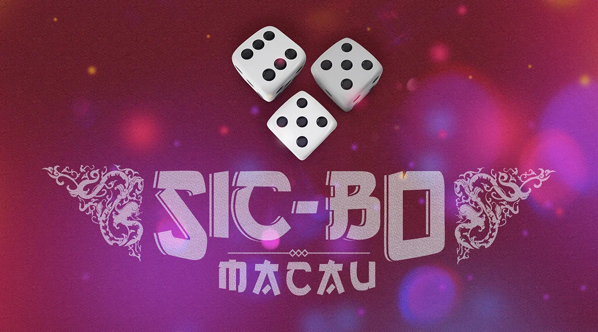 Sic Bo Macau Game Guide: Start Learning How to Play