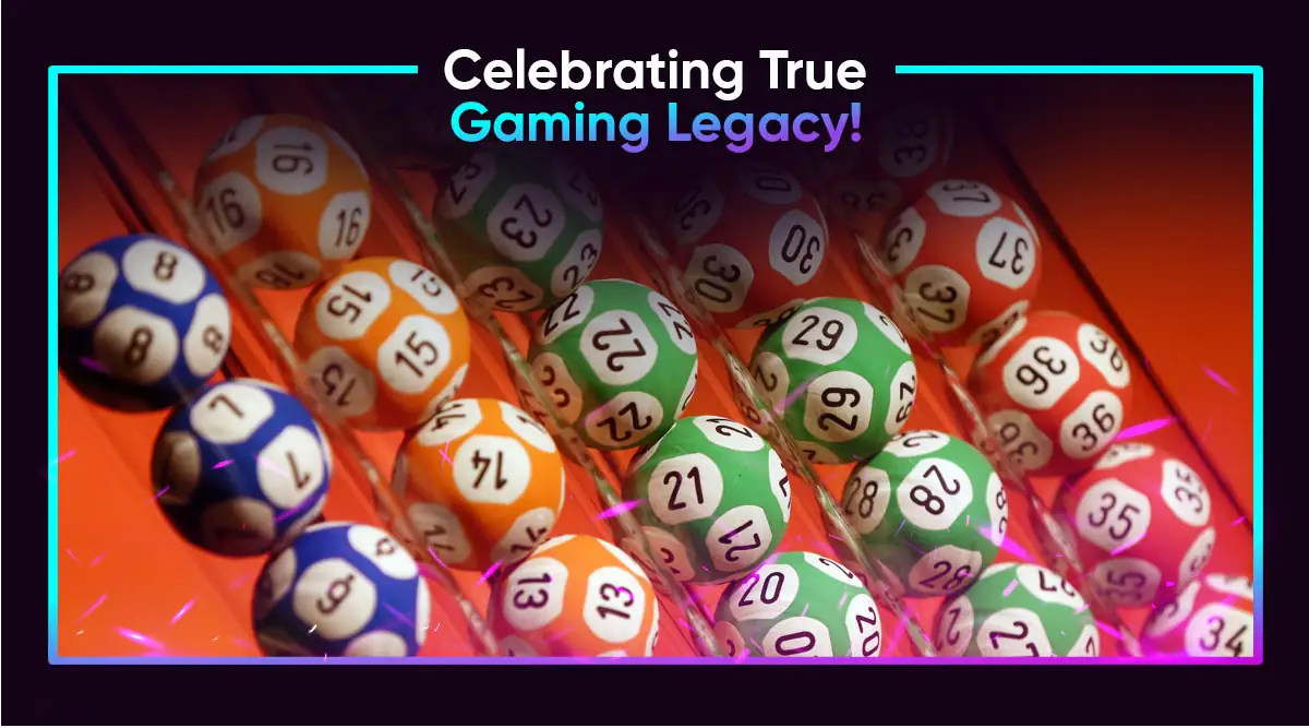 Celebrating True Gaming Legacy!