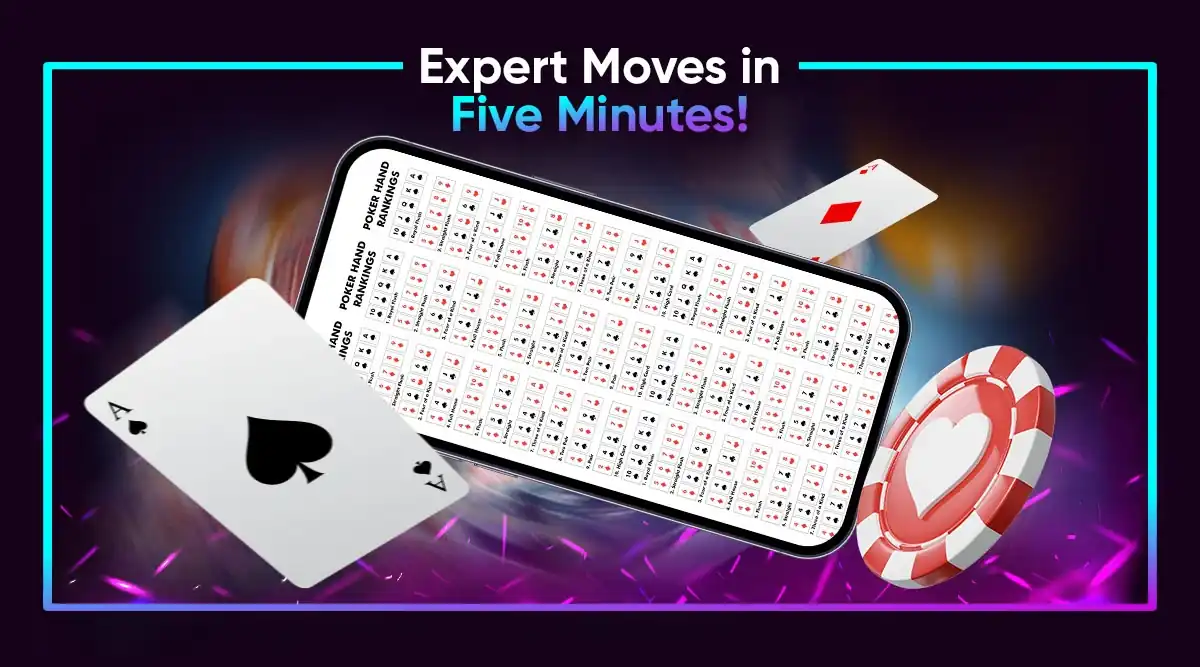 Expert Moves in Five Minutes!