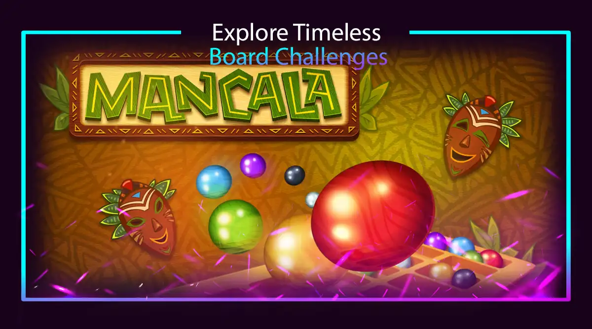 Dare to Play the Game of Mancala
