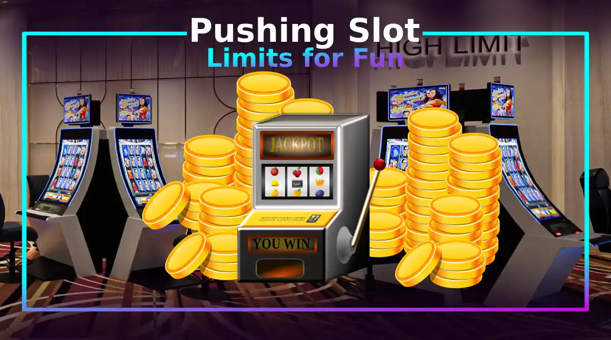 Go Big or Go Home: High Limit Slots for High Rollers!