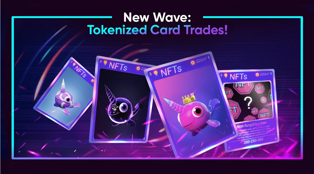 New Wave: Tokenized Card Trades!
