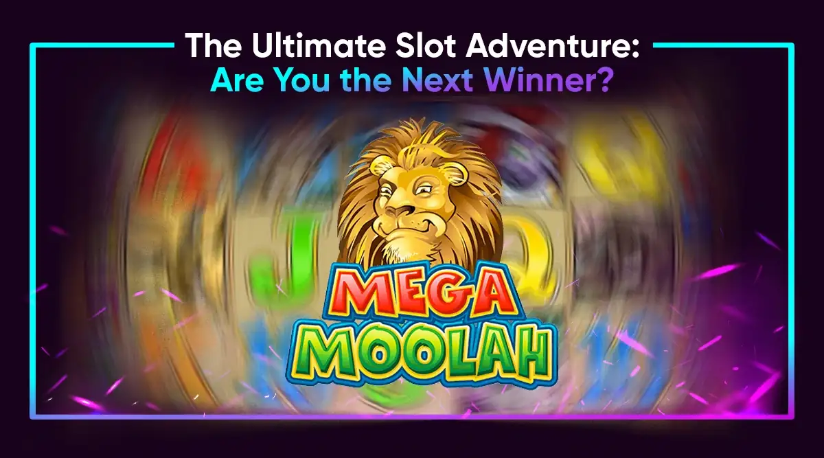 Spin Into a Fortune Safari: The Mega Moolah Adventure Awaits!