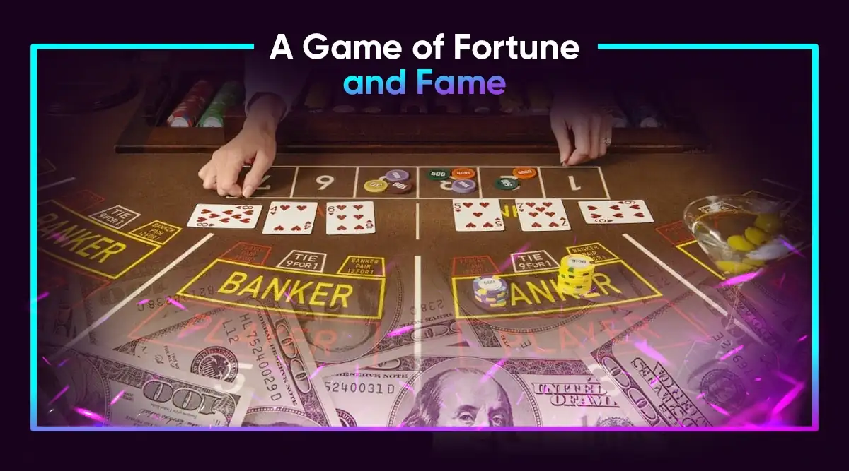 A Game of Fortune and Fame