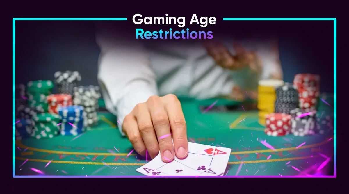 Gambling Legally: Age Limits to Go to a Casino