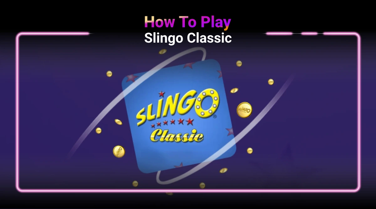 From Novice to Ninja: Slay Slingo Classic