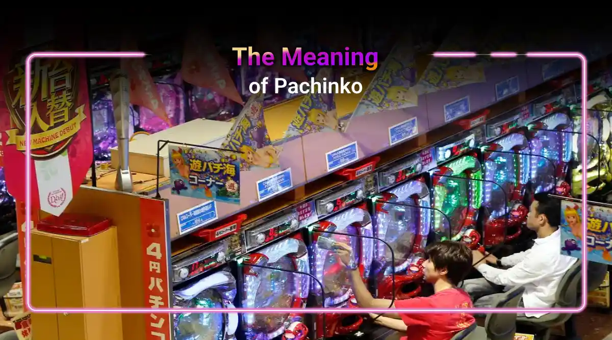 The Best Pachinko Tips and Rules