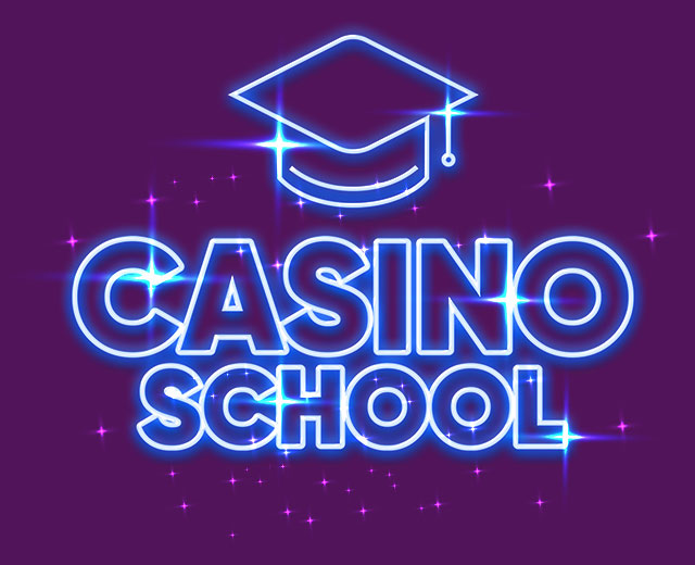 Casino school