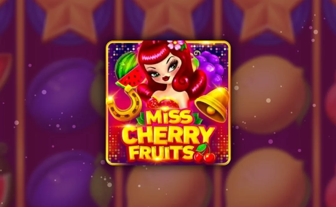 Miss Cherry Fruits Slot Game